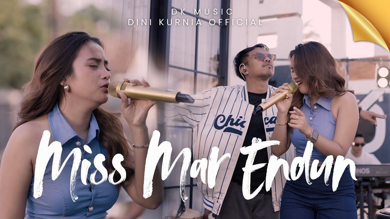 Dini Kurnia Feat. Mufly Key - MISS MAR ENDUN (Official Music Video) || Fyp On TikTok!!!