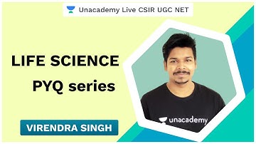 Life Sciences PYQ Series | CSIR UGC NET 2020 | Virendra Singh | Unacademy Live