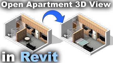 Open Apartment 3D View in Revit Tutorial
