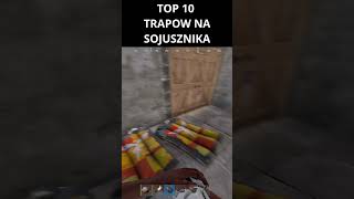 TOP 10 TRAPÓW || RUST PL