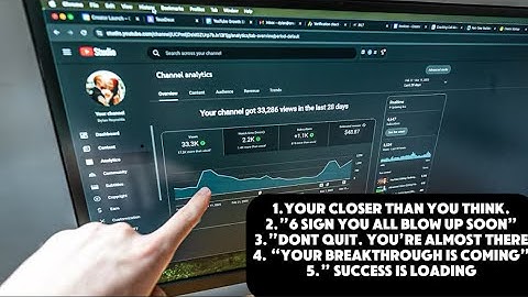 6 SIGNS YOU ARE GOING TO BLOW UP ON YOUTUBE (KEEP GOING)