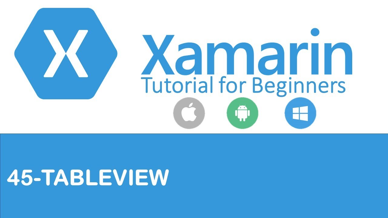 Xamarin Forms #45: TableView