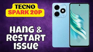 Tecno Spark 20p Hang & Restart Problem || Solution of hang & restart issues || Hang & restart issue