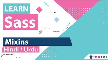 Sass Mixins Tutorial in Hindi / Urdu