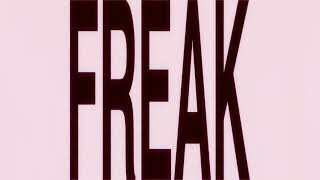 #freak (hyperpop, jersey club, edm mix)
