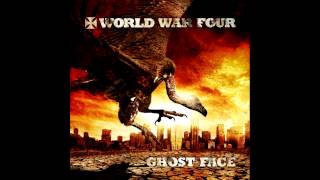 Watch World War Four Face video