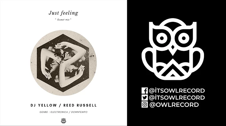 #guestmix Vol.1 by DJ Yellow / Reed Russell - " Ju...