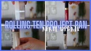APRIL UPDATE  [Rolling Ten PROJECT PAN] 2023