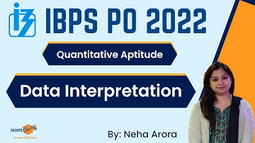 IBPS PO 2022 | Data Interpretation | Quantitative Aptitude | By Neha Arora