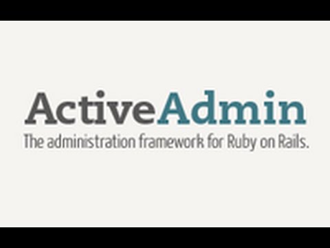 Ruby on Rails - Railscasts #284 Active Admin