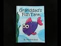 Granddad's Fish Tank by Adrienne Body