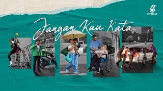 PETRONAS Hari Kebangsaan & Hari Malaysia 2026: Jangan Kau Kata | Do Not Say