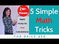 5 simple math tricks for fast calculations  mathematics tricks for daily use  chetchat math tips