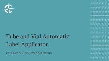 cab Axon 2 Semi Automated Printer Applicator Introduction