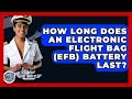 How Long Does An Electronic Flight Bag EFB Battery Last Air Traffic Insider How Long Does An Electronic Flight Bag EFB Battery Last Air Traffic Insider