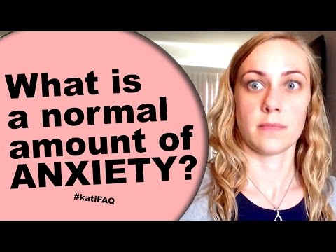 What is a normal amount of anxiety? Tumblr Tuesday! #KatiFAQ | Kati Morton