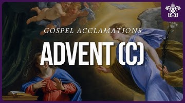 Advent Gospel Acclamations - Year C | Responsorial Psalm | Psalms for all Seasons