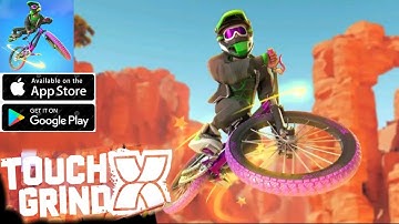 Touchgrind X ||First Look Gameplay Walkthrough (Android And iOS)