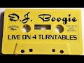 Dj boogie  live on 4 turntables