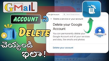Delete Gmail Account Permanently in Telugu | Step by Step Guide in Telugu