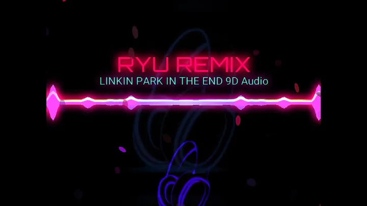 LINKIN PARK IN THE END 9D Audio