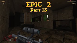 Doom 2 | Epic 2 + Final Raider Gold, part 13: Luck of the Draw