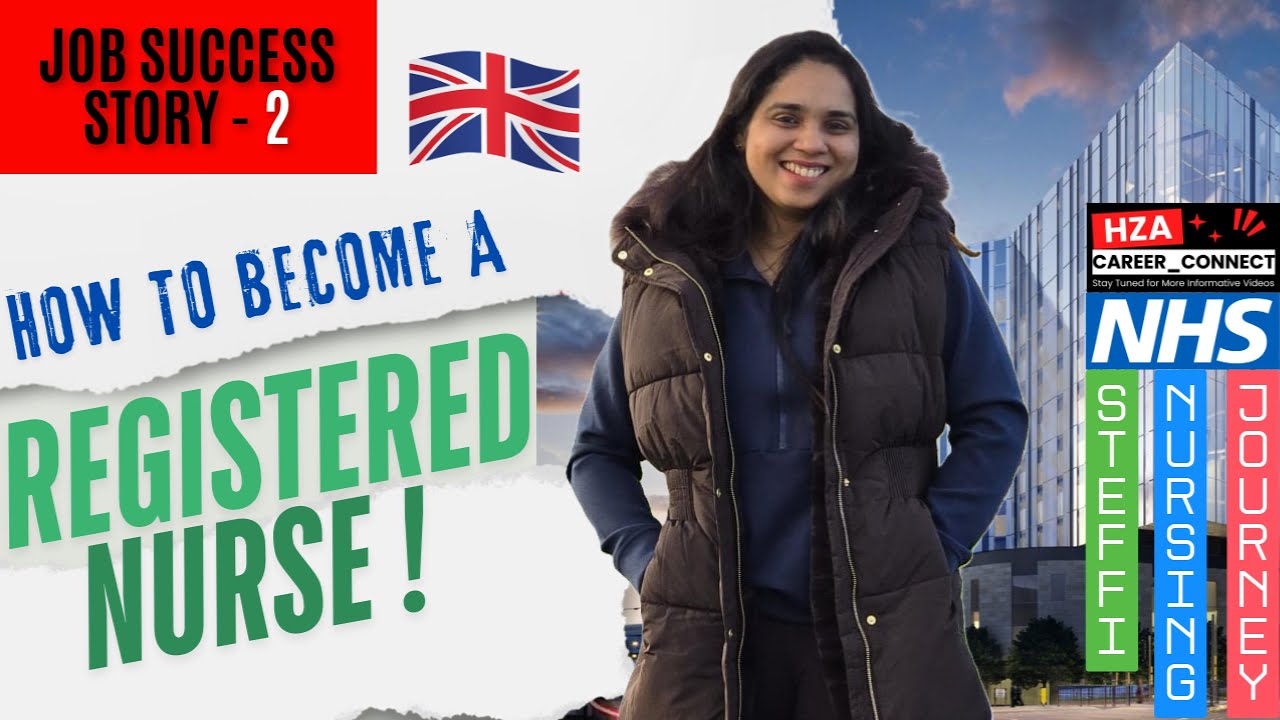 How to be a Registered Nurse (RN) in UK, Job Success Story - 2. NHS Interview Job Process Explained.