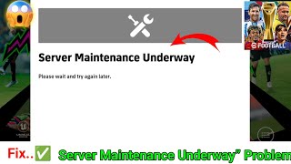 How to Fix “Server Maintenance Underway” in eFootball In Today | Server Error problem Solved screenshot 4