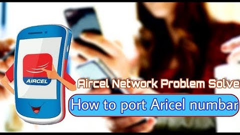 How to port my aircel sim number into any sim card