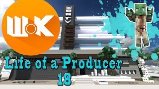 Life of a Producer 18