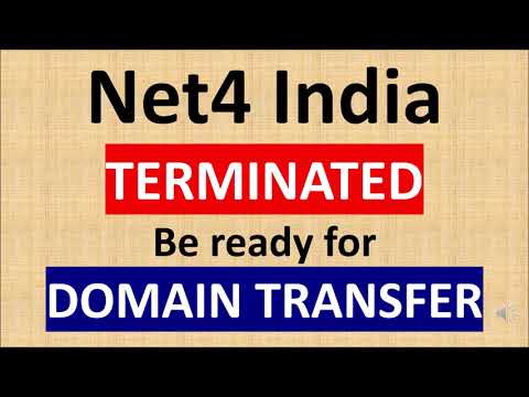 Net4 India Terminated, Be ready for Domain Transfer