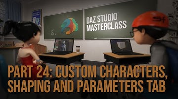 Shaping Genesis and Creating Custom Characters - Daz Masterclass #24