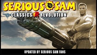 Serious Sam Classics: Revolution ★ GamePlay ★ Ultra Settings Serious Sam Classics: Revolution ★ GamePlay ★ Ultra Settings