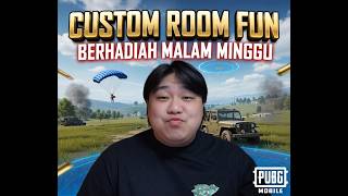 CUSTOM ROOM FUN BERHADIAH MALAM MINGGU | GURU RICS LIVE PUBG MOBILE