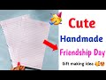Cute Handmade Friendship Day Gift Ideas / friendship day gift ideas very easy / friendship day gifts