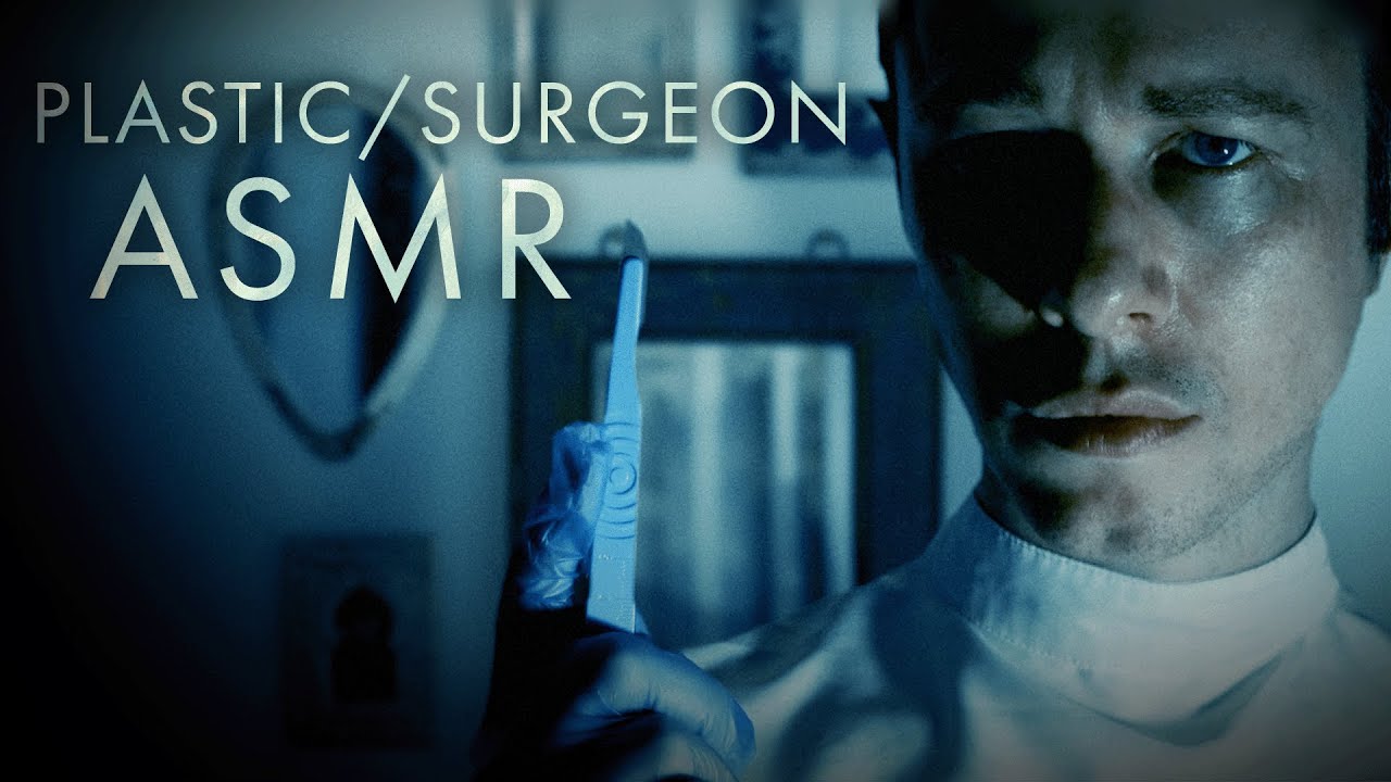 ASMR | The Plastic Surgeon (No Talking)