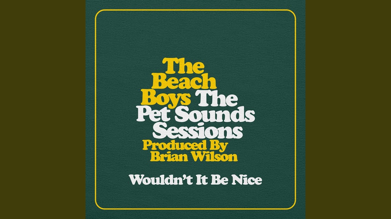 Wouldn't It Be Nice (Stereo Backing Track)