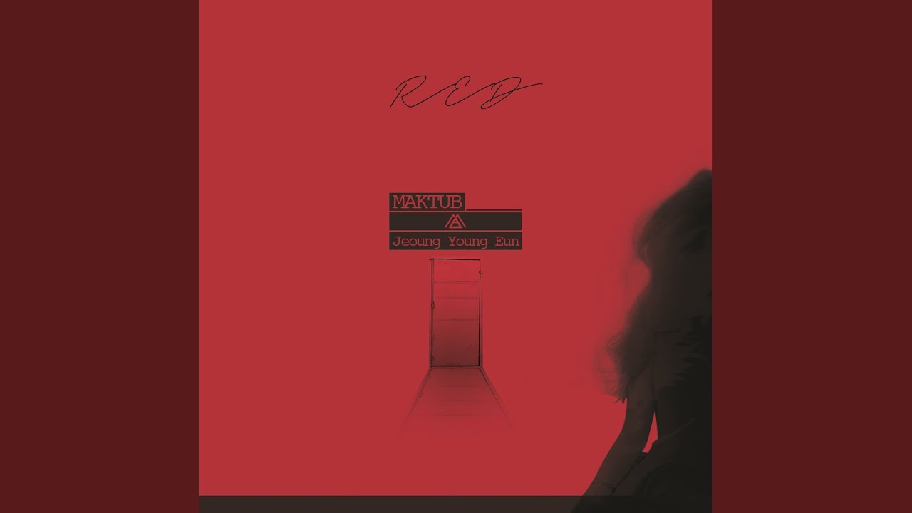 RED (with Jeong Young Eun)