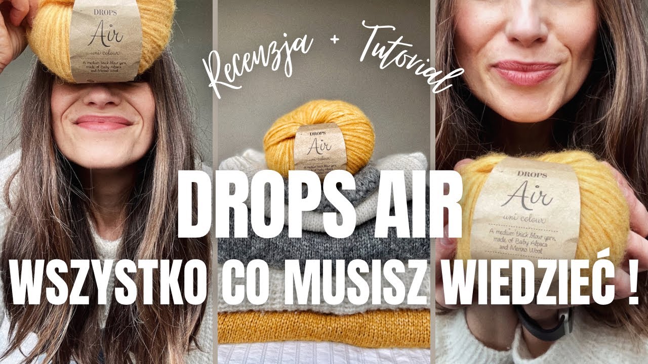 RECENZJA włóczki  i TUTORIAL - łączenie  nitek drops Air - sprytny sposób z igłą.