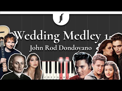 Wedding Medley 1 (PIANO SHEET) - Pachelbel, Ed Sheeran, Shania Twain, Side A, Moira Dela Torre, Jason Marvin, Christina Perri, Elvis Presley
