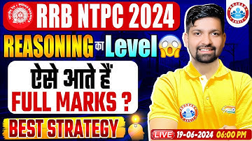 RRB NTPC Strategy 2024 | RRB NTPC Reasoning Topic Wise Weightage | Reasoning 30/30 by Sandeep Sir