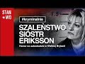 Szaleństwo Sióstr Eriksson - Kryminalnie #26