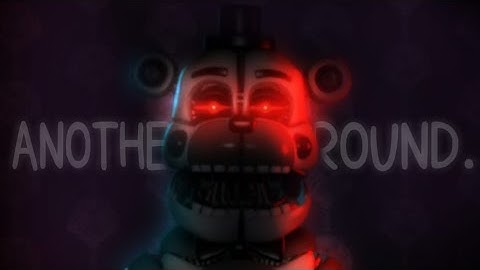 [SFM/FNaF/Short] Another Round | Music by: APAngryPiggy, Flint 4K | #stylizedround | GIFTLY |