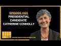 121: Presential Candidate Catherine Connolly