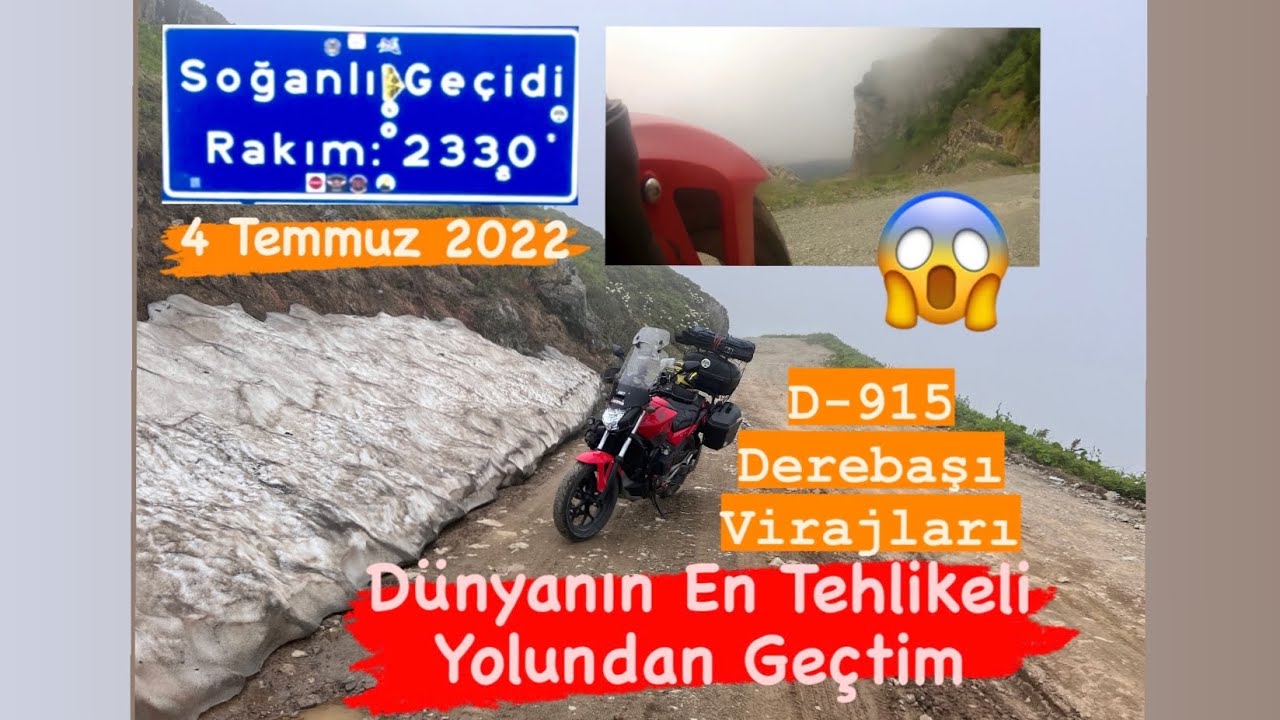 SOĞANLI GEÇİDİ DEREBAŞI D915 VİRAJLARINDAN NC750S MOTOSİKLETİM İLE GEÇTİM DÜNYANIN EN TEHLİKELİ YOLU