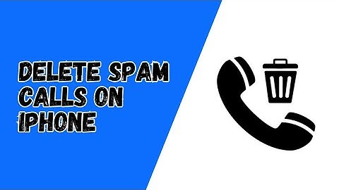 How to Delete Call History on iPhone (Clean Up Spam & Unwanted Calls)