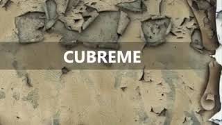 CUBREME - (Evang. Estefany Moncada)