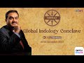 Adani Global Indology Conclave 2025 | Adani LIVE | Adani Global Indology Conclave 2025 LIVE