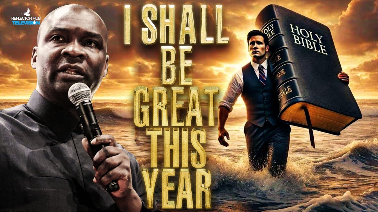 CHANGE YOUR LIFE IN 2025: PRAY INTO GREATNESS - APOSTLE JOSHUA SELMAN