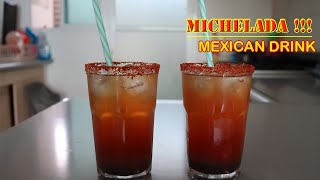 MICHELADA! OUR FAVORITE MEXICAN DRINK | HOW TO MAKE